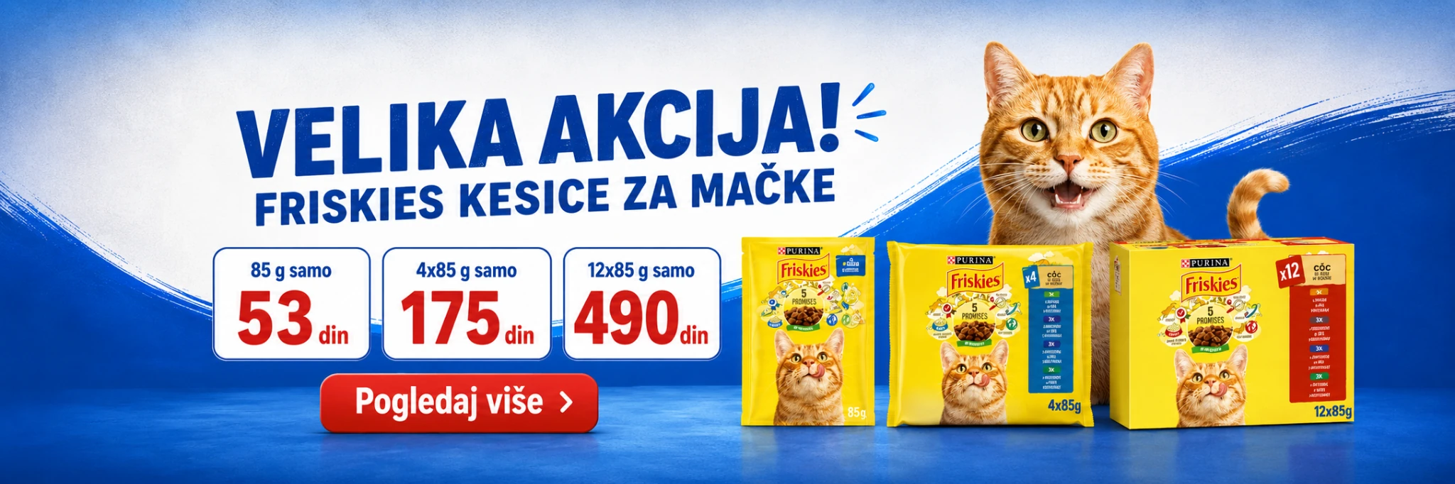Friskies kesice za mačke na velikoj akciji: 85 g za 53 din, 4×85 g za 175 din i 12×85 g za 490 din.
