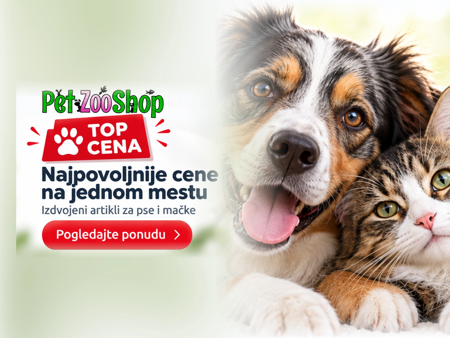TOP CENA – Najpovoljnije cene na jednom mestu. Izdvojeni artikli za pse i mačke.